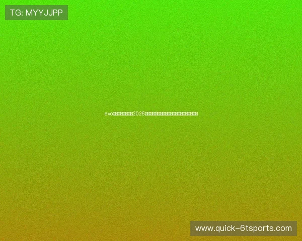 evo真人版赛事报道:2026年世界杯期间电竞与传统体育结合的新趋势分析 evo真人版赛事报道:2026年世界杯期间电竞与传统体育结合的新趋势分析